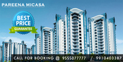  Pareena Micasa Gurgaon @ 9555077777